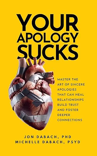 Your Apology Sucks book front cover.